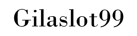 Gilaslot99